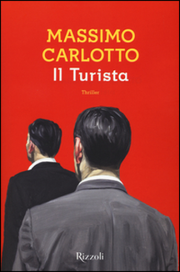 Il Turista - Massimo Carlotto