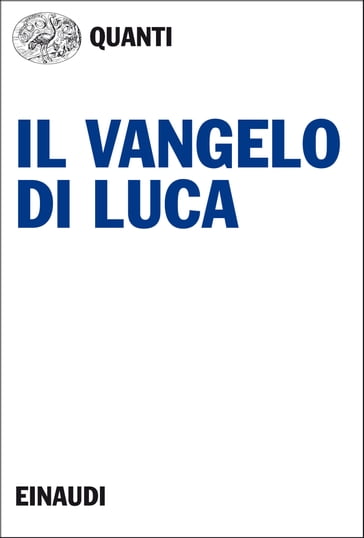 Il Vangelo di Luca - Anonimo - Giancarlo Gaeta