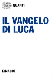 Il Vangelo di Luca