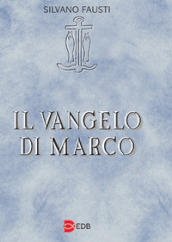 Il Vangelo di Marco