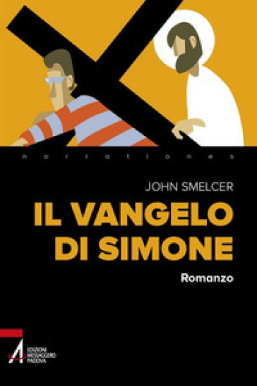 Il Vangelo di Simone - John Smelcer
