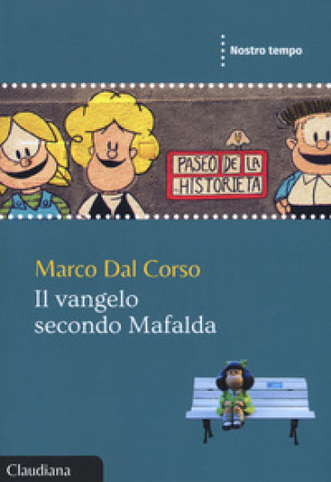 Il Vangelo secondo Mafalda - Marco Dal Corso
