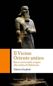 Il Vicino Oriente antico