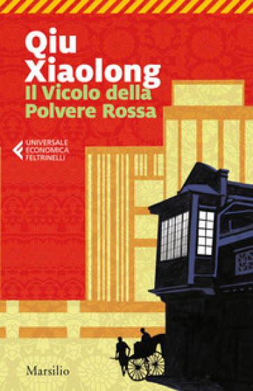 Il Vicolo della Polvere Rossa - Xiaolong Qiu