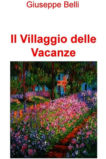 Il Villaggio delle Vacanze - Giuseppe Belli