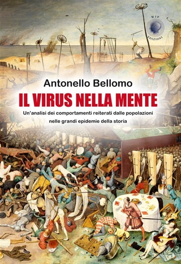 Il Virus nella Mente - Antonello Bellomo