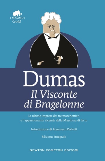 Il Visconte di Bragelonne - Alexandre Dumas