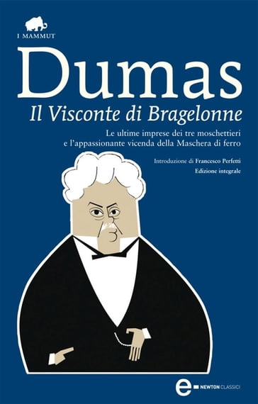 Il Visconte di Bragelonne - Alexandre Dumas
