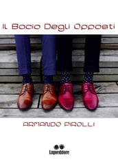 Il bacio degli opposti