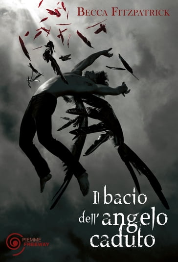 Il bacio dell'angelo caduto - Becca Fitzpatrick