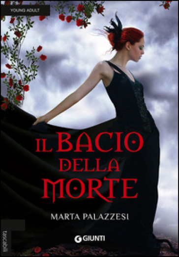 Il bacio della morte - Marta Palazzesi