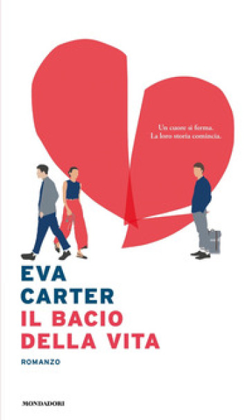 Il bacio della vita - Eva Carter