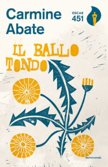 Il ballo tondo - Carmine Abate