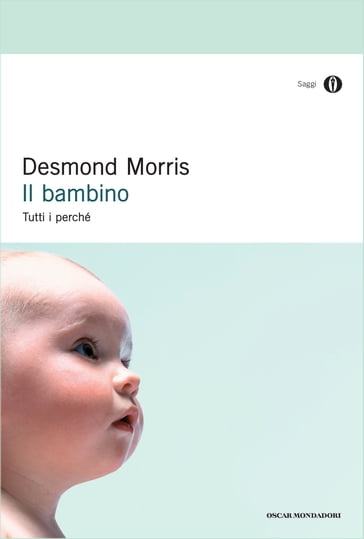 Il bambino - Desmond Morris