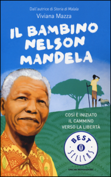 Il bambino Nelson Mandela - Viviana Mazza