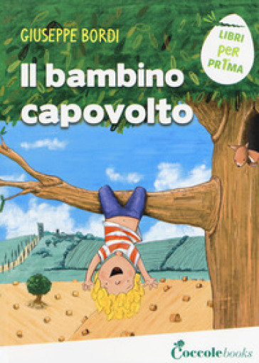 Il bambino capovolto - Giuseppe Bordi