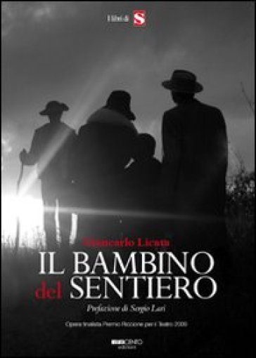 Il bambino del sentiero - Giancarlo Licata