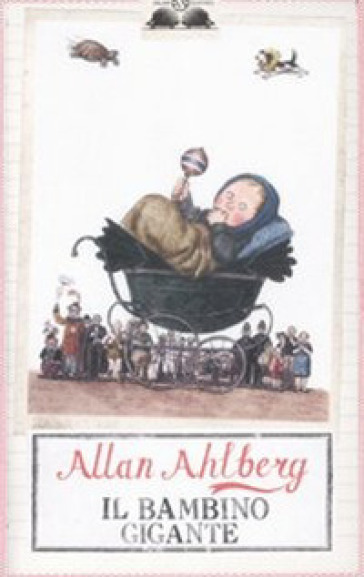 Il bambino gigante - Allan Ahlberg