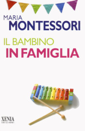 Il bambino in famiglia