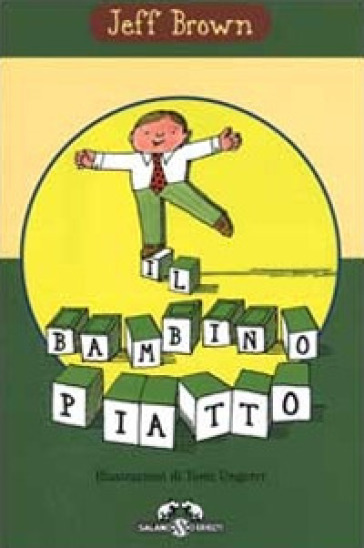 Il bambino piatto - Jeff Brown