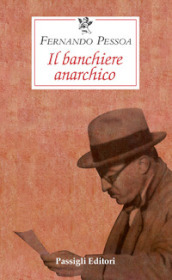 Il banchiere anarchico