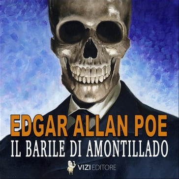 Il barile di Amontillado - Edgar Allan Poe