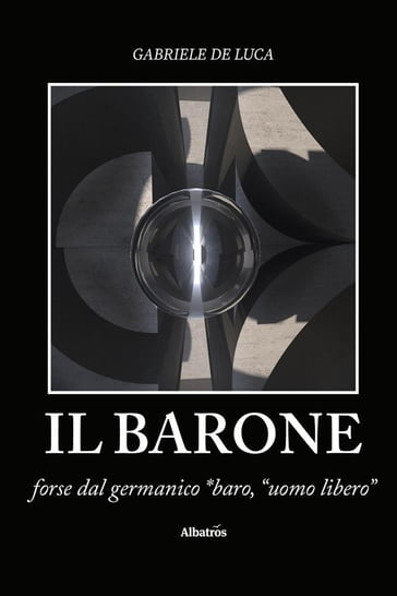 Il barone - Gabriele De Luca