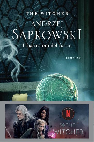 Il battesimo del fuoco - Andrzej Sapkowski