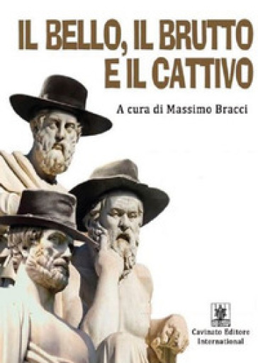 Il bello, il brutto e il cattivo