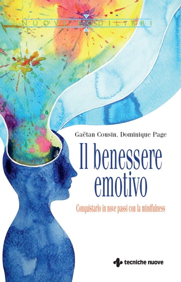 Il benessere emotivo - Dominique Page - Gaetan Cousin