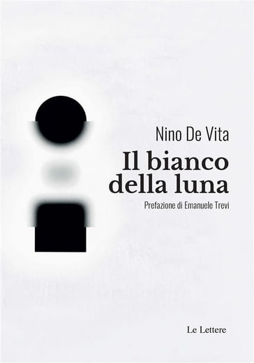 Il bianco della luna - Nino De Vita