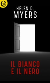 Il bianco e il nero (eLit)