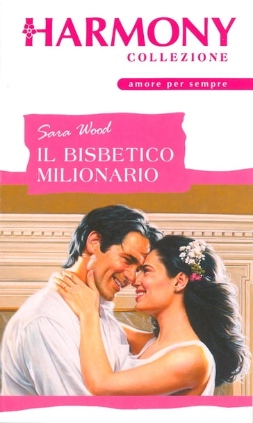 Il bisbetico milionario - Sara Wood