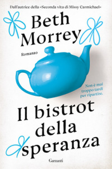 Il bistrot della speranza - Beth Morrey