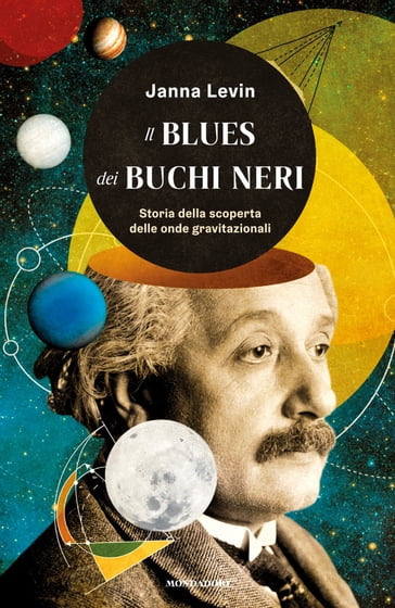 Il blues dei buchi neri - Janna Levin