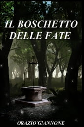 Il boschetto delle fate