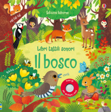 Il bosco. Ediz. a colori - Sam Taplin