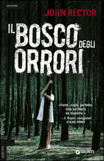 Il bosco degli orrori - John Rector