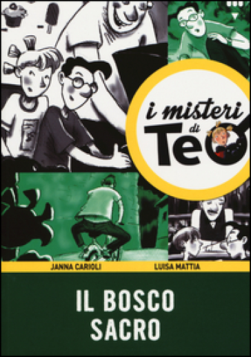 Il bosco sacro - Janna Carioli - Luisa Mattia