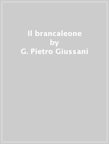 Il brancaleone - G. Pietro Giussani