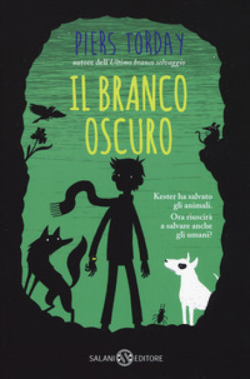 Il branco oscuro - Piers Torday