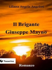 Il brigante Giuseppe Mayno