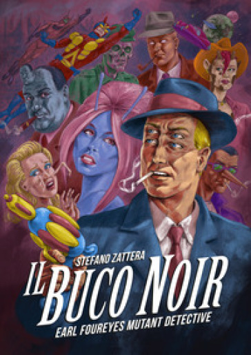 Il buco noir - Stefano Zattera