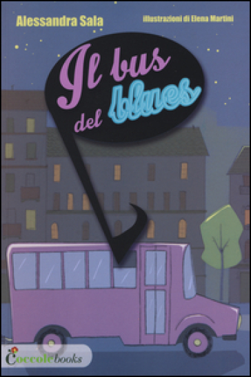 Il bus del blues - Alessandra Sala