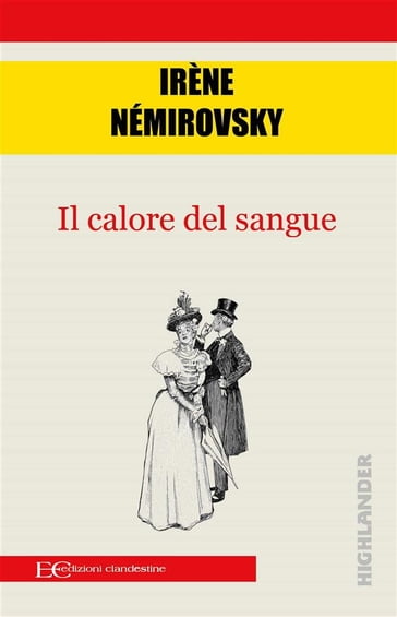 Il calore del sangue - Irene Némirovsky