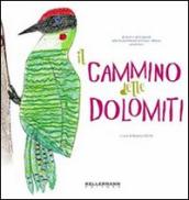 Il cammino delle Dolomiti