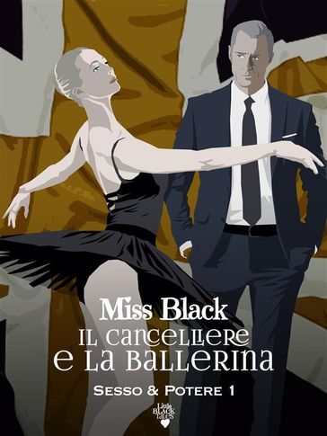 Il cancelliere e la ballerina - Miss Black