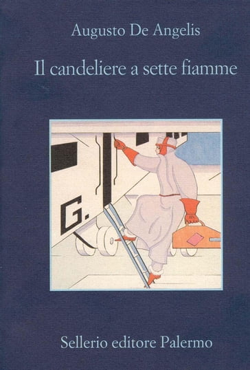 Il candeliere a sette fiamme - Augusto De Angelis