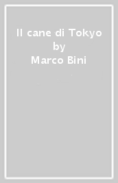 Il cane di Tokyo