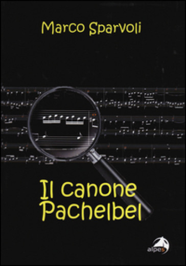 Il canone Pachelbel - Marco Sparvoli